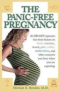 The Panic-Free Pregnancy