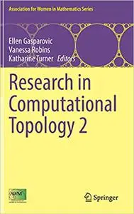 Research in Computational Topology 2