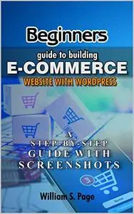 Beginners guide to Building E-commerce Website with WordPress