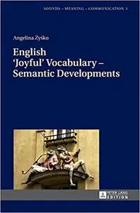 English ‘Joyful’ Vocabulary – Semantic Developments