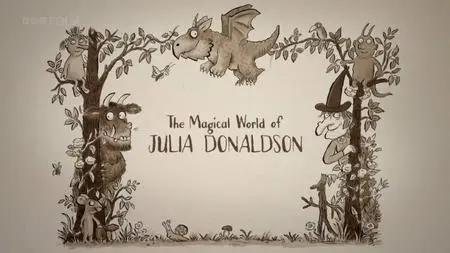 BBC - The Magical World of Julia Donaldson (2020)