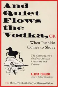 And Quiet Flows the Vodka, or When Pushkin Comes to Shove [Repost]