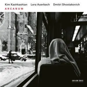 Kim Kashkashian - Auerbach & Shostakovich: Arcanum (2016)