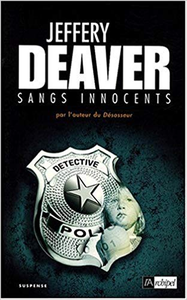Sangs innocents - Jeffery Deaver
