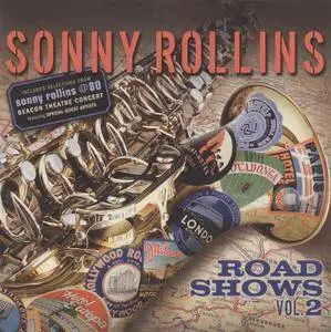 Sonny Rollins - Road Shows, Vol. 2 (2011) {Doxy Records 0602527749723 rec 2010}