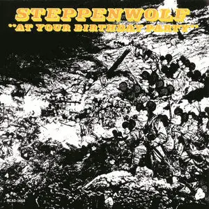 Steppenwolf - At Your Birthday Party (1969) [Official Digital Download 24bit/192kHz]