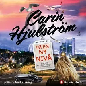 «På en ny nivå» by Carin Hjulström