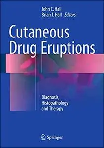 Cutaneous Drug Eruptions: Diagnosis, Histopathology and Therapy