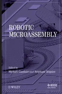 Robotic Micro-Assembly (repost)