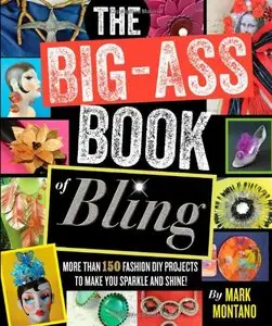 The Big-Ass Book of Bling