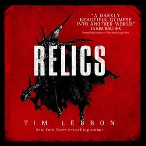 «Relics» by Tim Lebbon