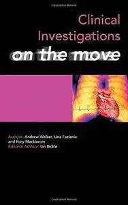 Clinical Investigations on the Move (Repost)