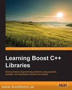 Learning Boost C++ Libraries