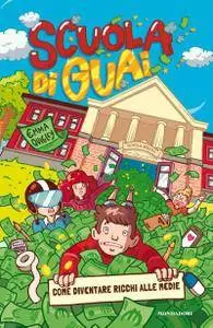 Emma Quigley - Scuola di guai