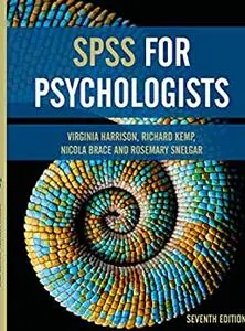 SPSS for Psychologists, 7th Edition