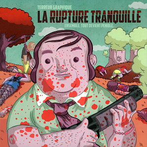 La Rupture Tranquille