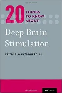 Twenty Things to Know about Deep Brain Stimulation (Repost)