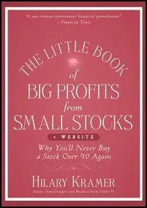 The Little Book of Big Profits from Small Stocks + Website: Why You'll Never Buy a Stock Over $10 Again (Repost)