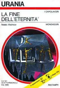 Isaac Asimov - La Fine dell'Eternità