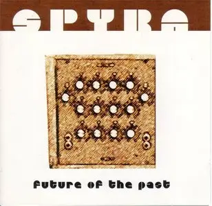 Spyra - Future Of The Past 