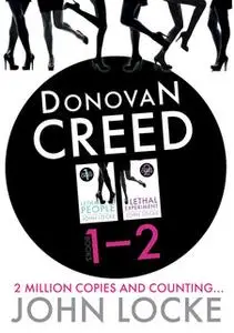 «Donovan Creed Two Up 1-2» by John Locke