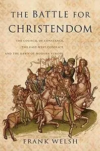 The Battle for Christendom