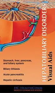 Hepatobiliary disorders: Visuald Aids, Full illustrated