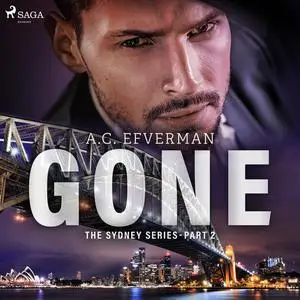 «GONE» by A.C. Efverman