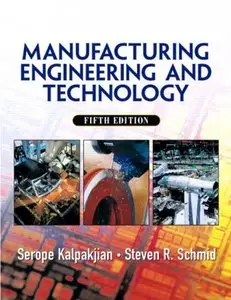 Manufacturing, Engineering & Technology (5th Edition) (Repost)