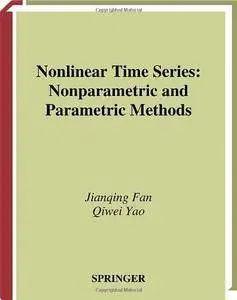Nonlinear Time Series: Nonparametric and Parametric Methods (Repost)