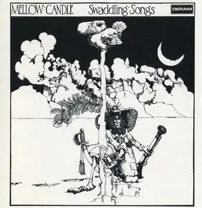 Mellow Candle - Swaddling Songs (Deram 1972) 24-bit/96kHz Vinyl Rip