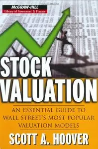 Stock Valuation: An Essential Guide to Wall Street's Most Popular Valuation Models (repost)