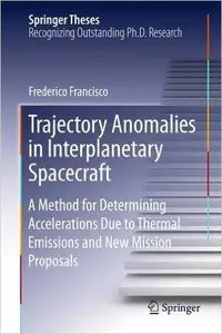 Trajectory Anomalies in Interplanetary Spacecraft [Repost]