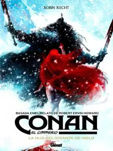 Conan El Cimmerio (3 tomos)