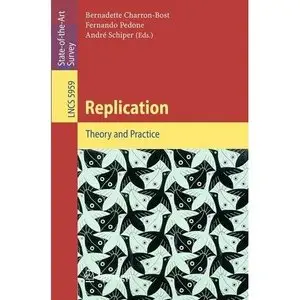 Replication: Theory and Practice