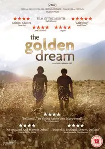 The Golden Dream (2013) La jaula de oro