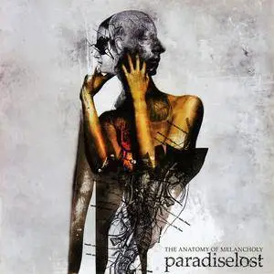 Paradise Lost - The Anatomy Of Melancholy (2008) [2CD+2DVD]