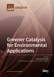 Greener Catalysis for Environmental Applications