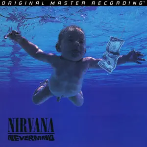 Nirvana - Nevermind - (1991) - (MFSL 1-258) - Vinyl - {200 Gram Anadisc Pressing} 24-Bit/96kHz + 16-Bit/44kHz