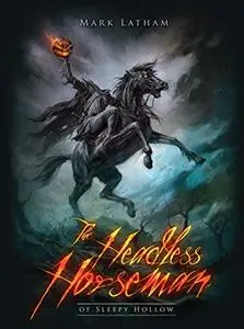 The Headless Horseman of Sleepy Hollow (Dark)