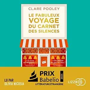 Clare Pooley, "Le fabuleux voyage du carnet des silences"