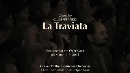 Giuseppe Verdi - La Traviata  (2011) [Full Blu Ray]