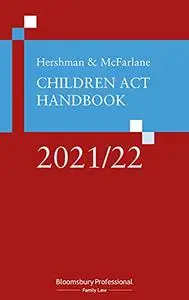 Hershman and Mcfarlane: Children Act Handbook 2021/22