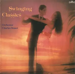 Orchester Charles Monet - Swinging Classics (1985)