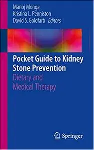 Pocket Guide to Kidney Stone Prevention Dietary and Medical Therapy