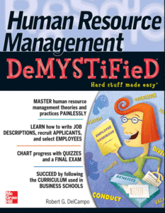 Robert G. DelCampo - Human Resource Management DeMYSTiFieD [Repost]