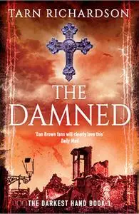 «The Damned» by Tarn Richardson