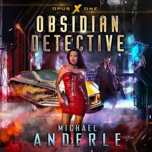 «Obsidian Detective» by Michael Anderle