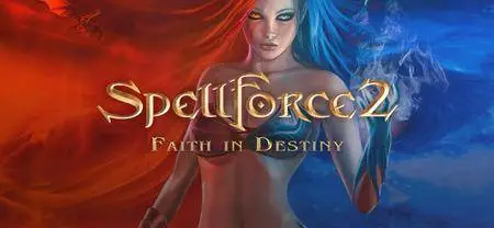 SpellForce 2: Faith in Destiny (2012)
