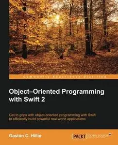 Object Oriented Programming with Swift 2 (repost)